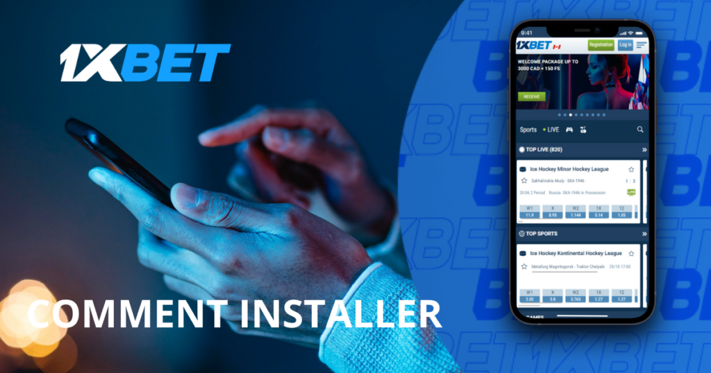 1xBet Comment installer
